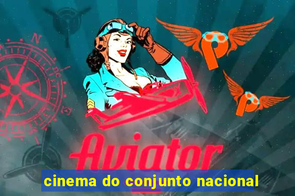 cinema do conjunto nacional